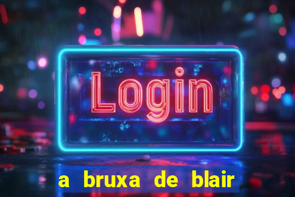 a bruxa de blair 1999 filme completo dublado